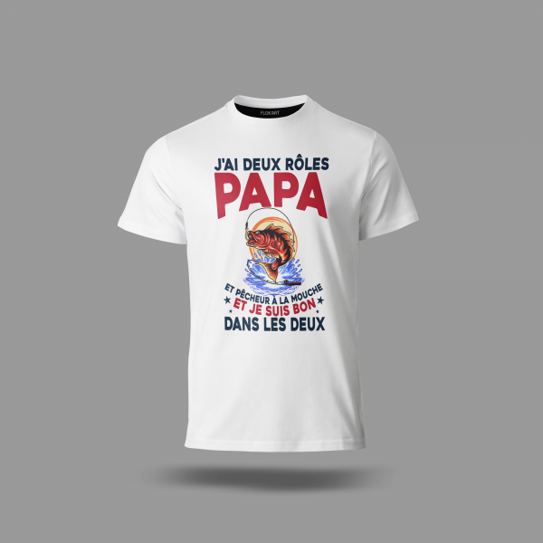 Tee-shirt "J'ai deux rôles, papa et pêcheur..."